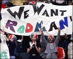 Rodman fans